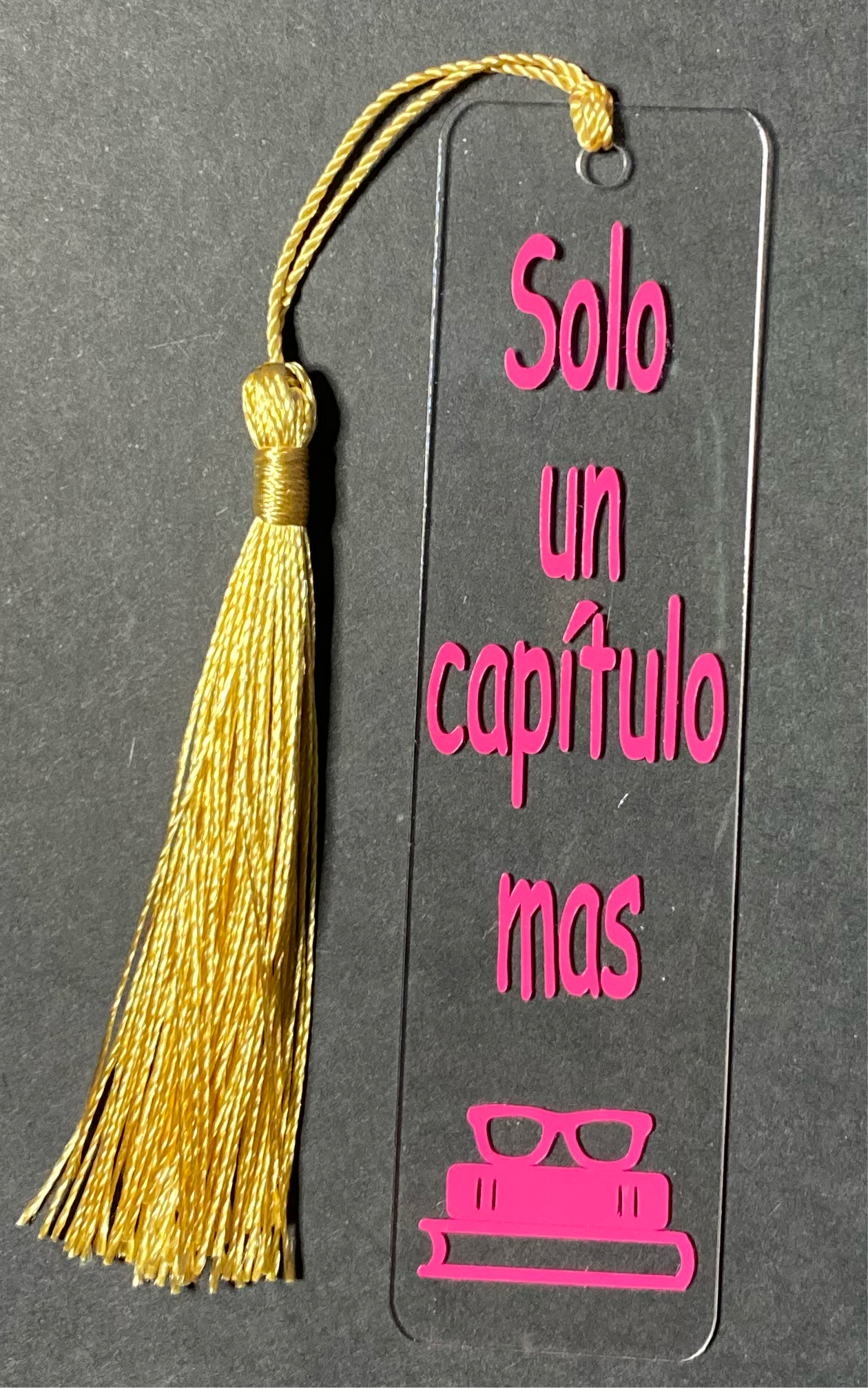 “Solo un capitulo mas” Bookmark - Perfect Gift for Book Lovers