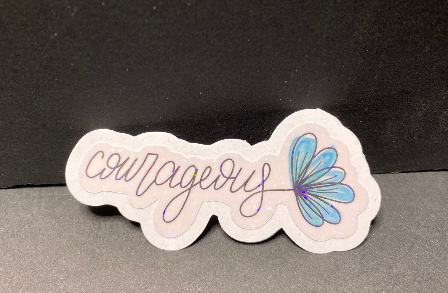 “Courageous” positive sticker