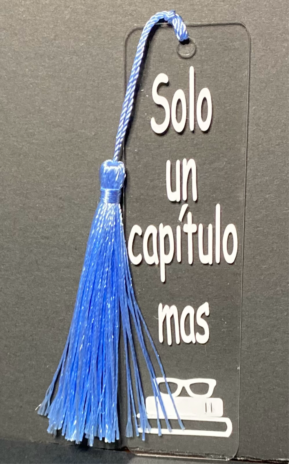 “Solo un capitulo mas” Bookmark - Perfect Gift for Book Lovers