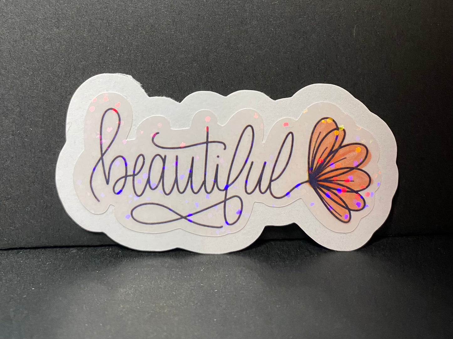 “Beautiful” positive sticker